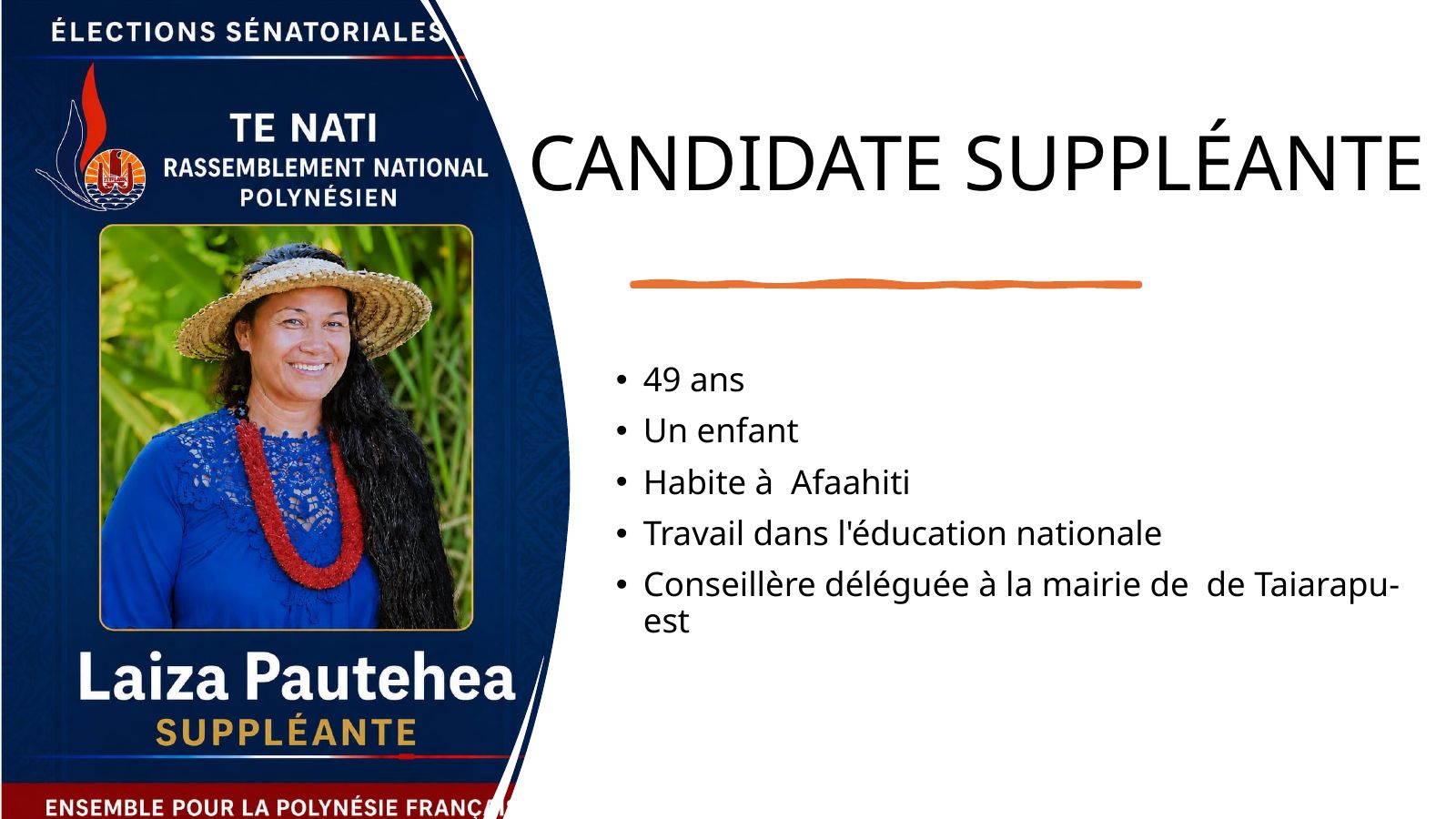 Diapo 4 : Candidate suppléante : Laiza Pautehea
