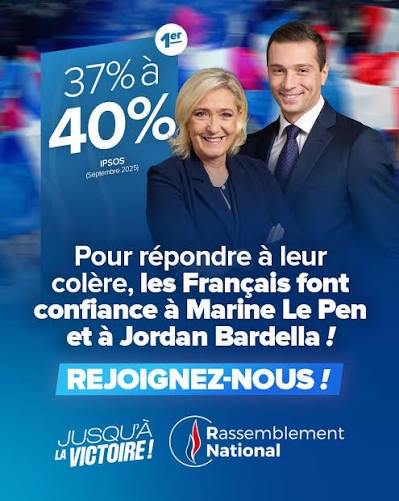 Marine Le Pen et Jordan Bardella. 1er : 37 % à 40 % (Ipsos, septembre 2025). Pour répondre à leur colère, les Français font confiance à Marine Le Pen et à Jordan Bardella ! Rejoignez-nous ! Jusqu'à la victoire ! Rassemblement National.